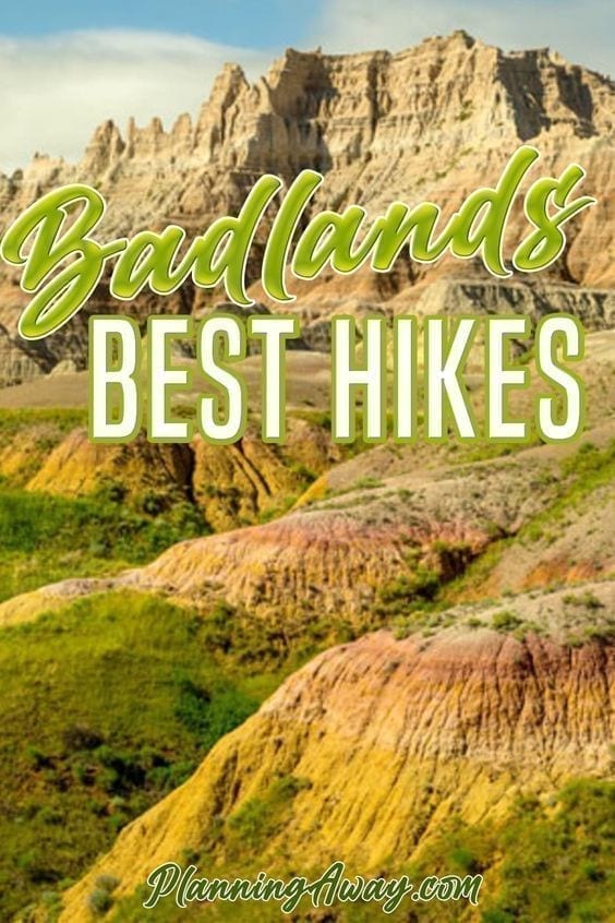 Best Hikes in Badlands National Park Pin for PInterest