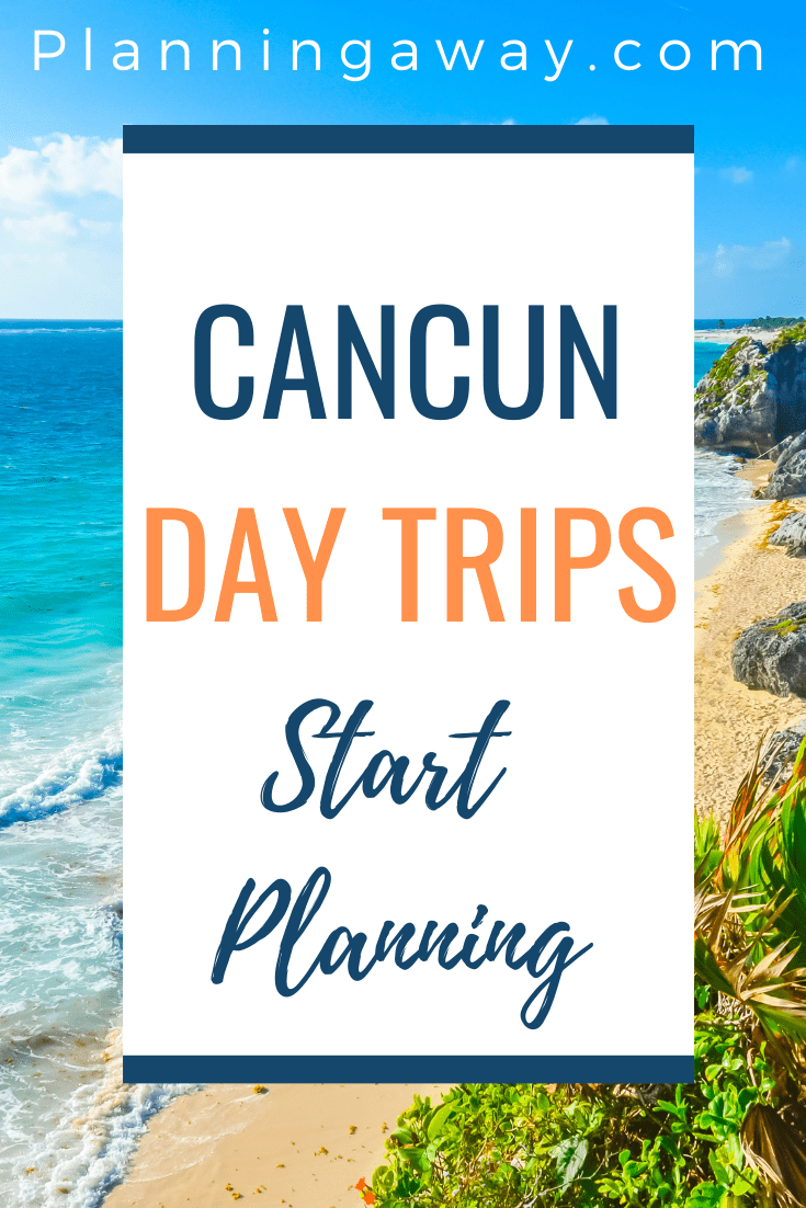 day trips from cancun by car