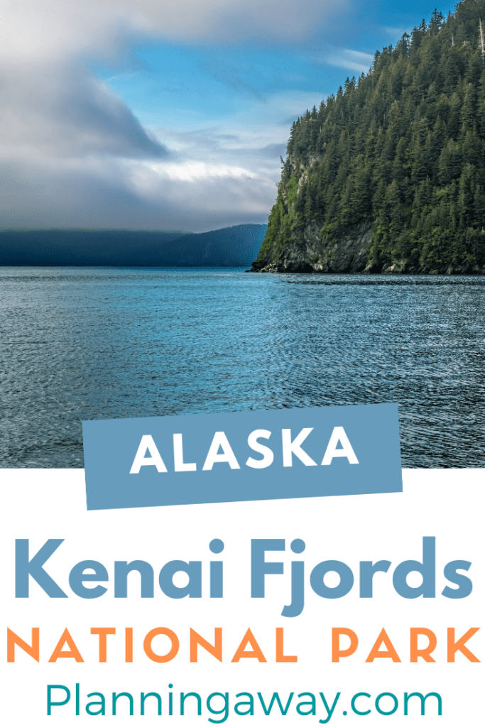 Kenai Fjords National Park Pin for Pinterest