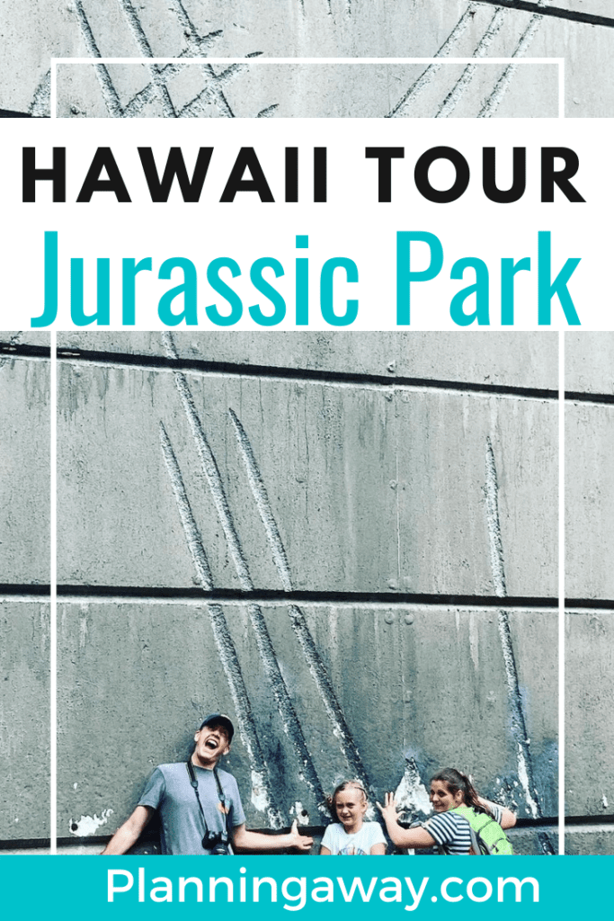 Juassic Park Hawaii Tour Pin for Pinterest 