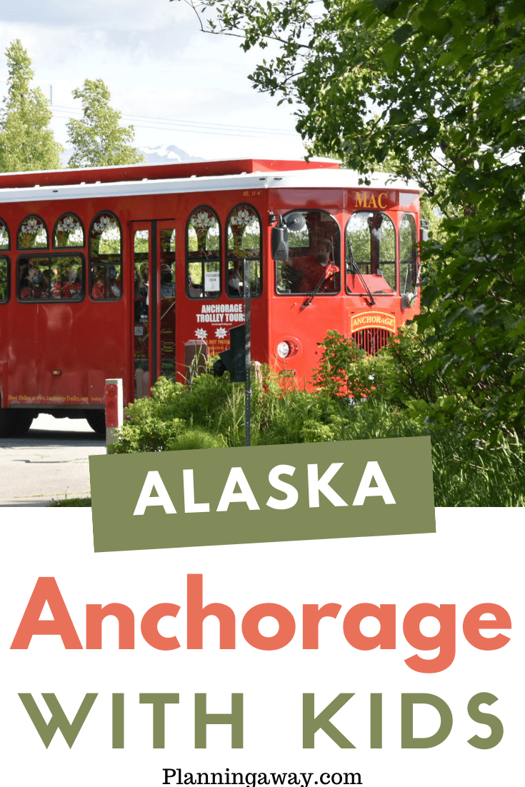20 Fun Things To Do In Anchorage With Kids Alaska Adventure Planning Away