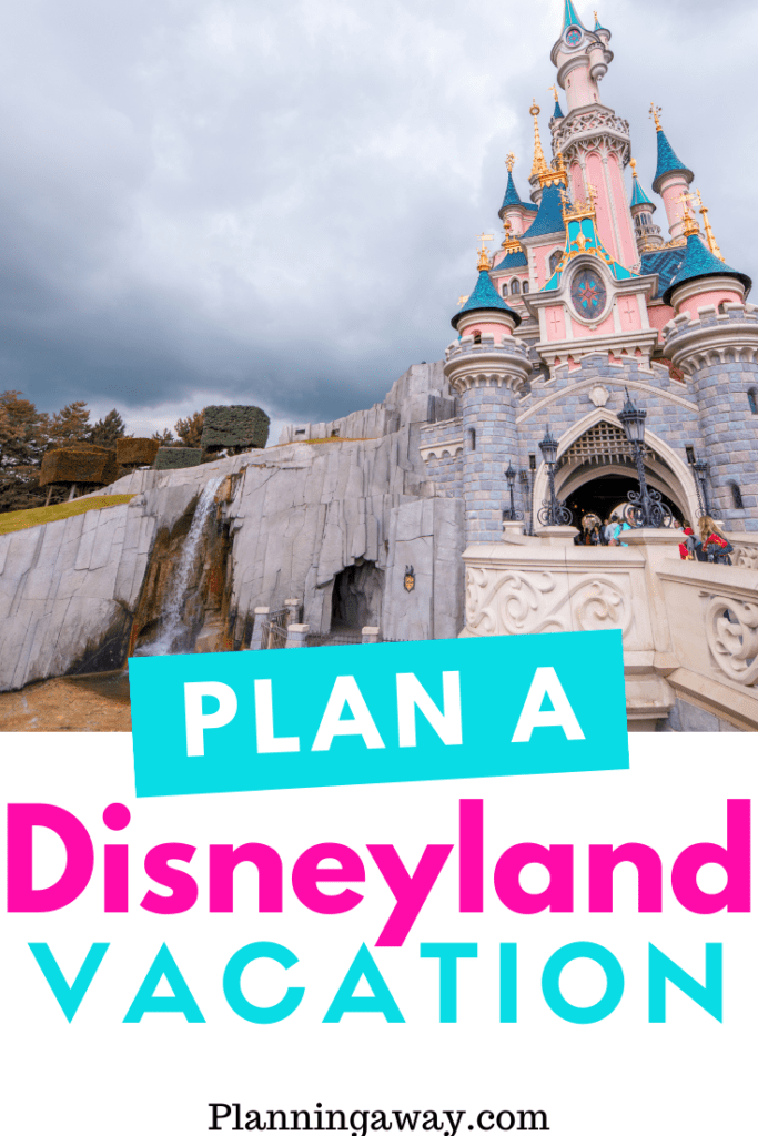 Plan A Disneyland Trip Pin for Pinterest