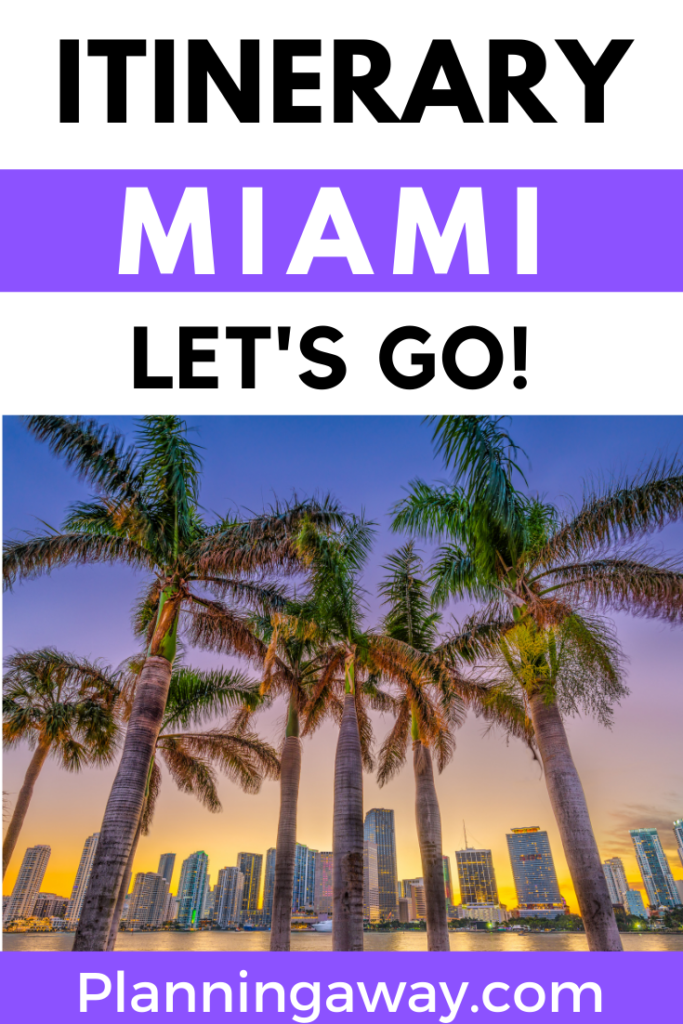 Miami Itinerary for one day in Miami pin for Pinterest