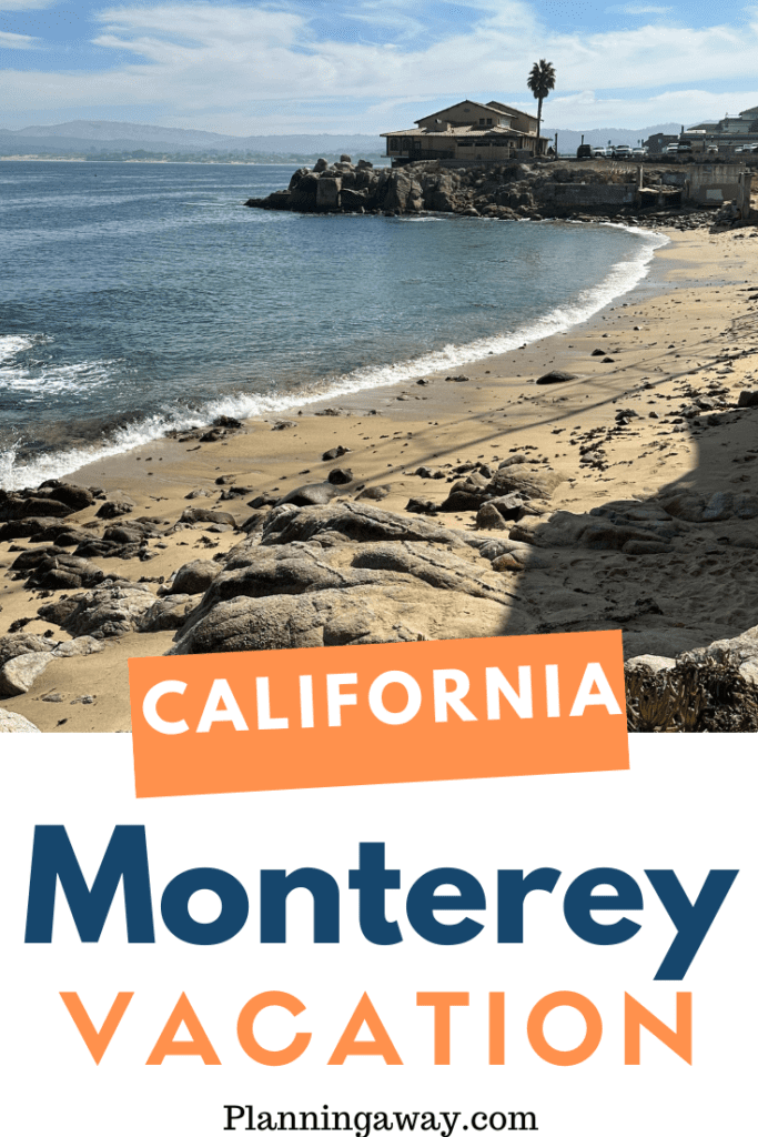 fun things to do in Monterey California Pin for Pinterest