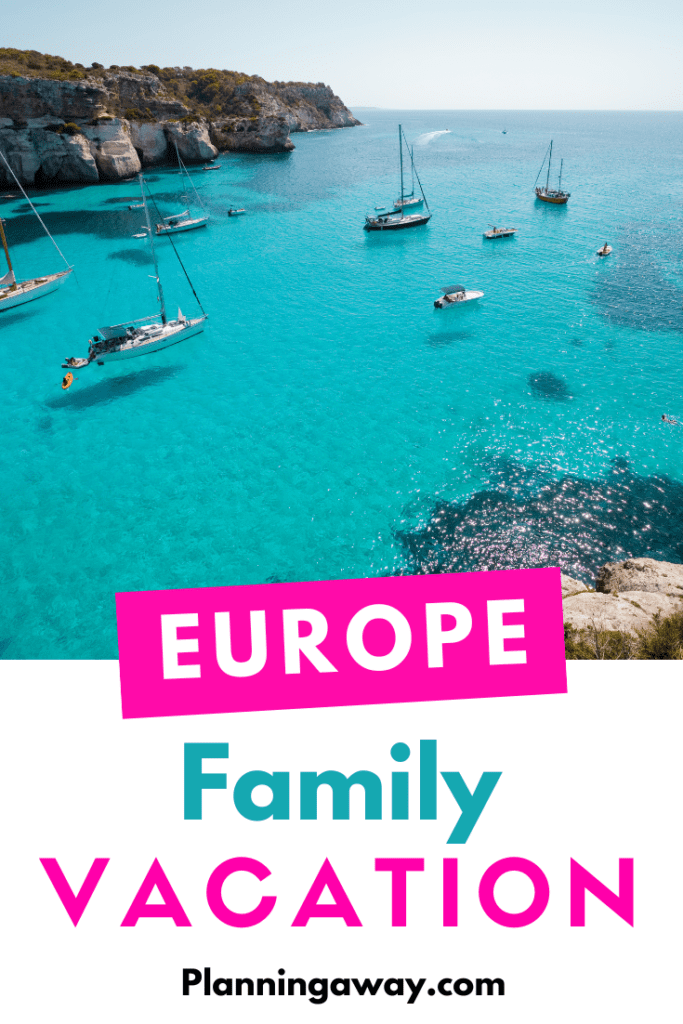 Best Europe family vacations Pin for Pinterest  